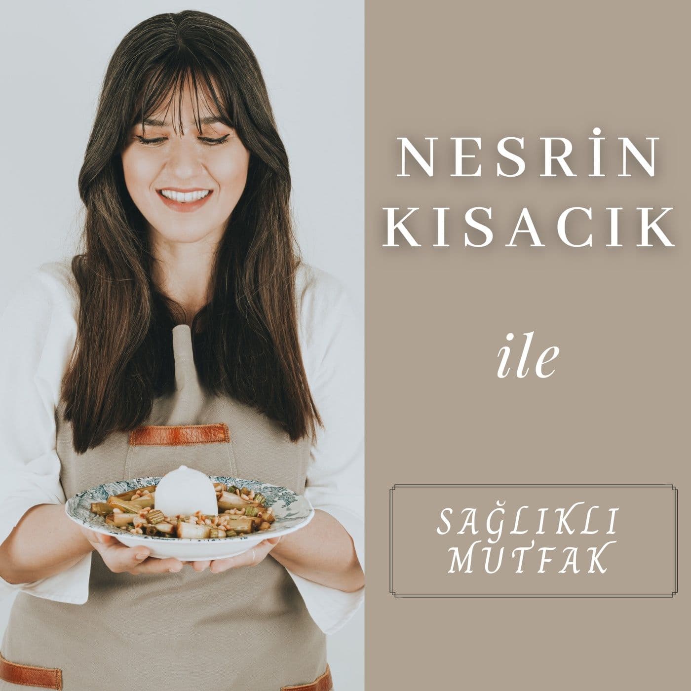 Nesrin Kısacık ile Lezzetli Tarifler - Podcasts