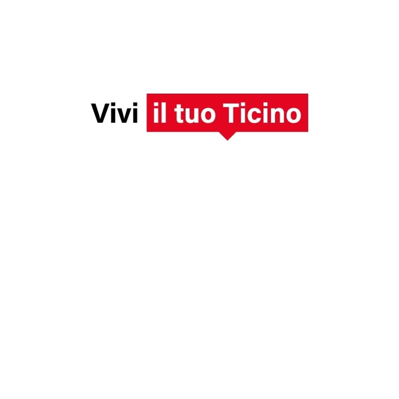 Vivi il tuo Ticino - Podcasts