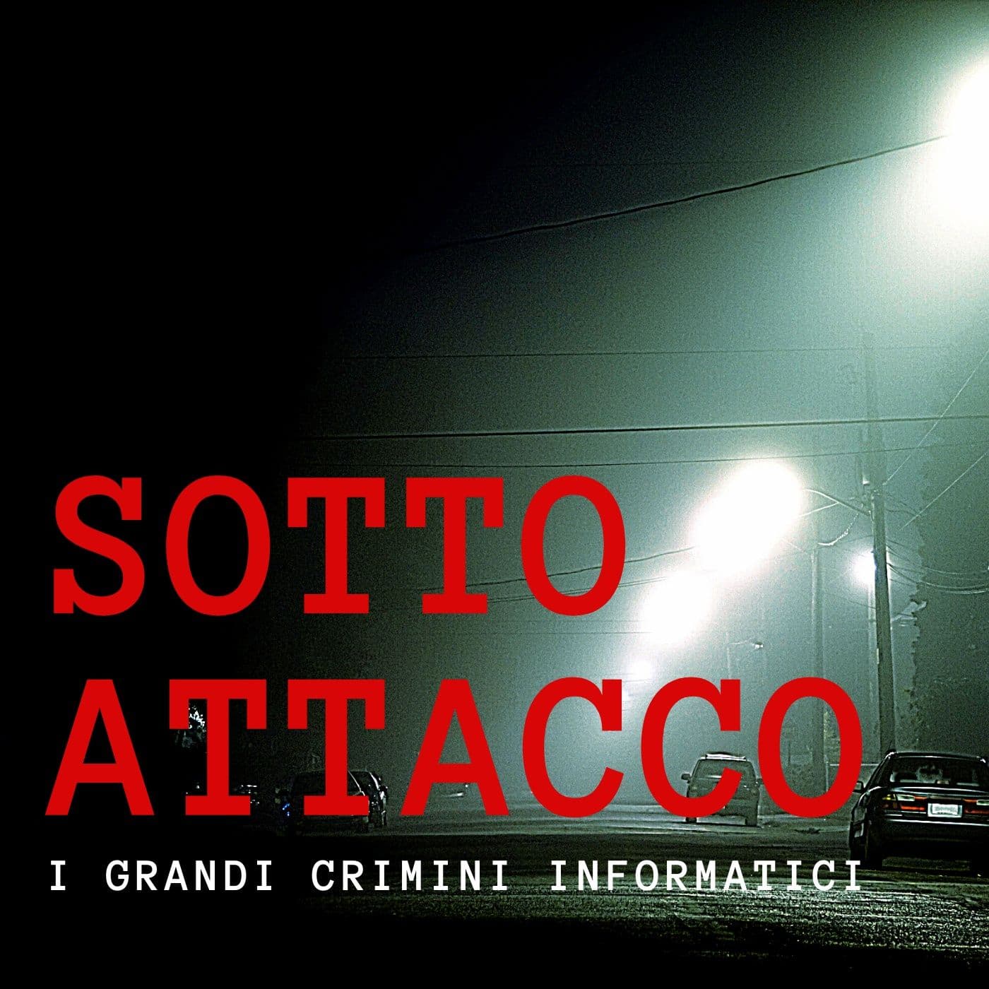 Sotto Attacco | Cybersecurity - Podcasts