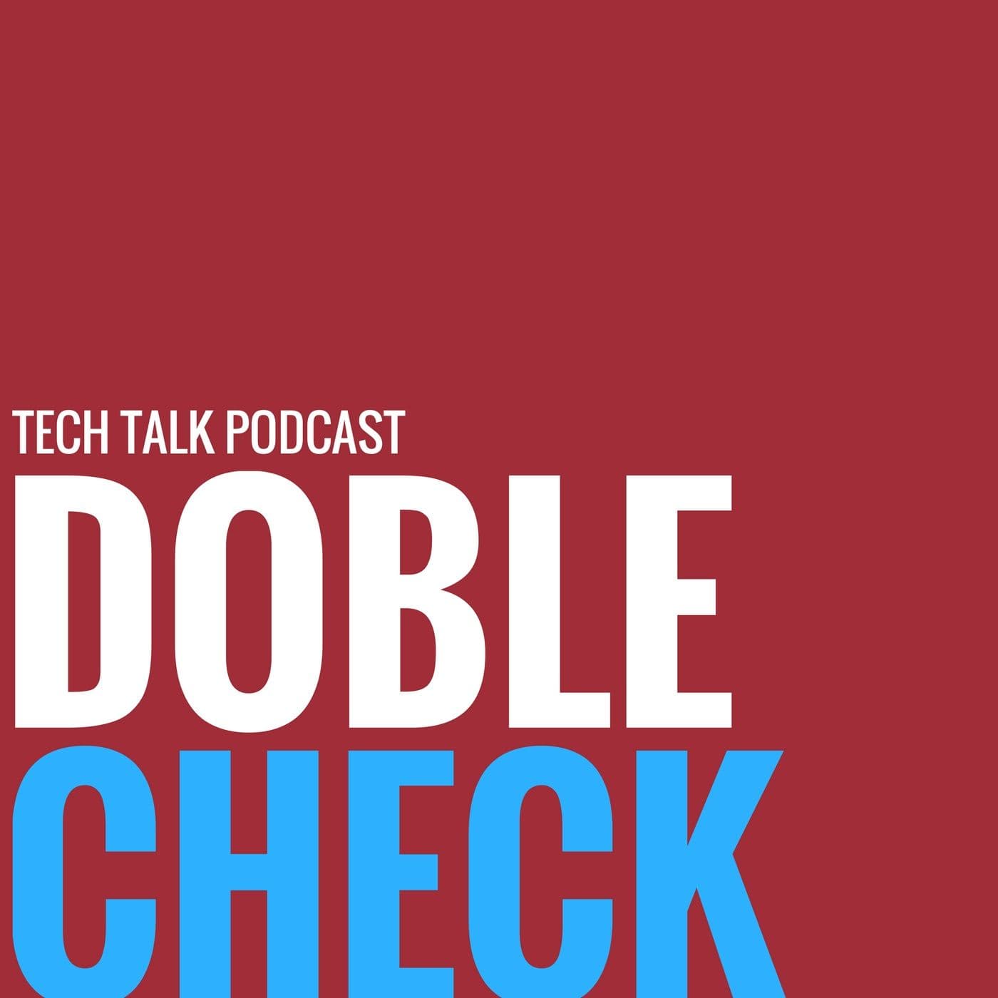 Doble Check Podcast - Podcasts
