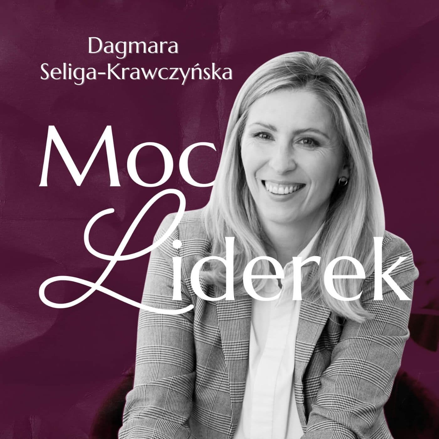 Moc Liderek - Podcasts