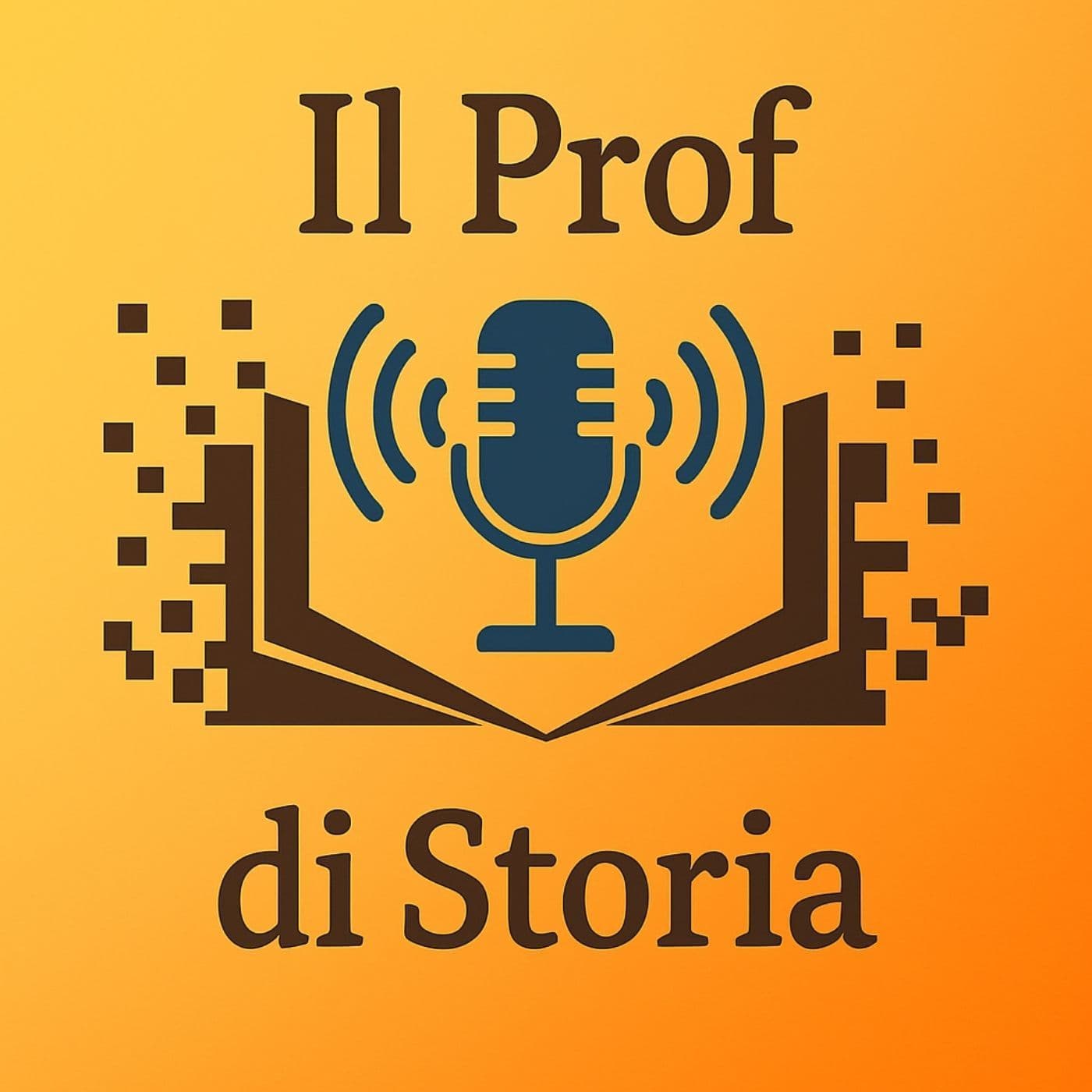 Il Prof di Storia - Podcasts