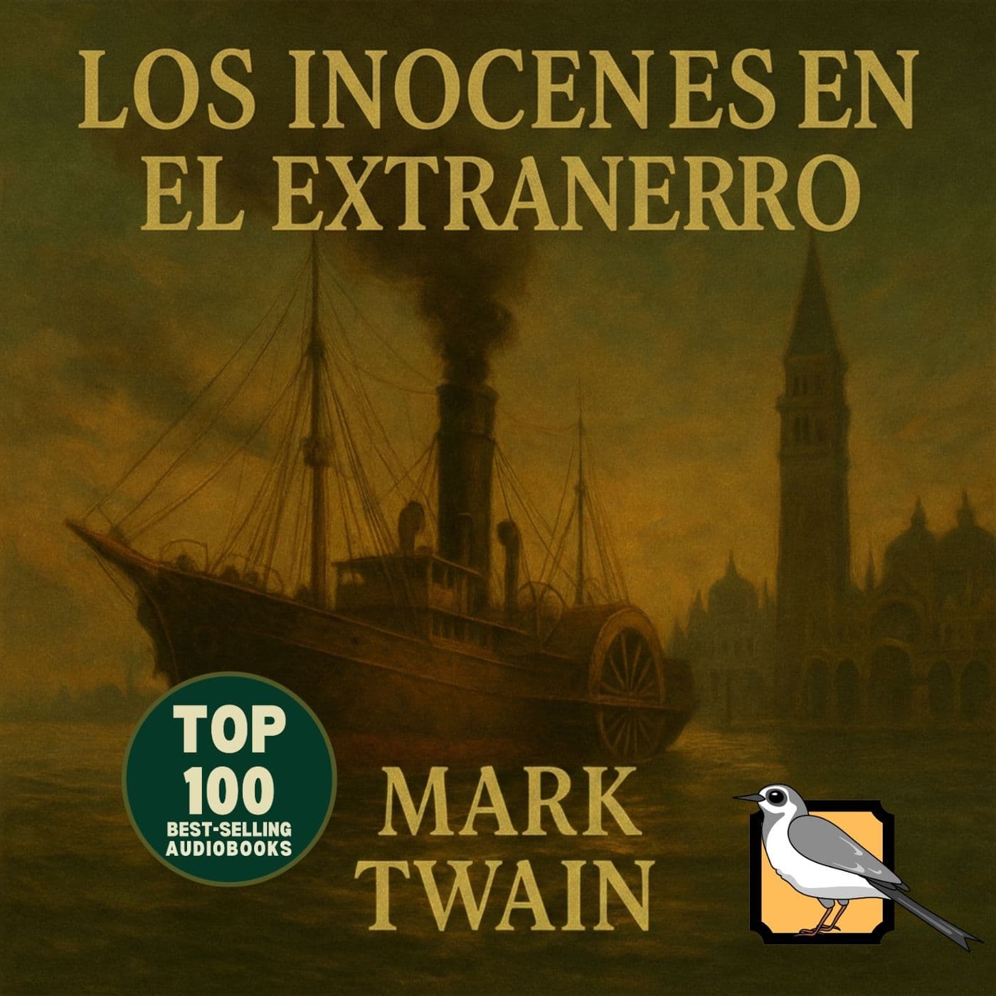 Los inocentes en el extranjero (Mark Twain) - Podcasts