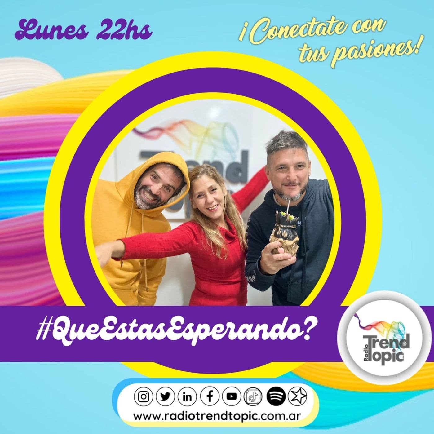 Que estas esperando - Podcasts