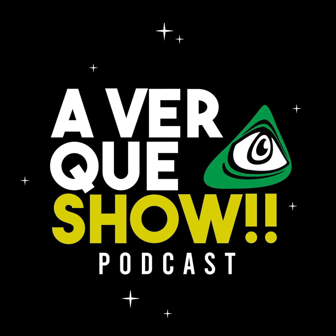 A Ver Qué Show - Podcasts