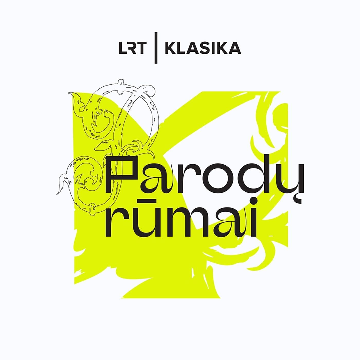 Parodų rūmai - Podcasts