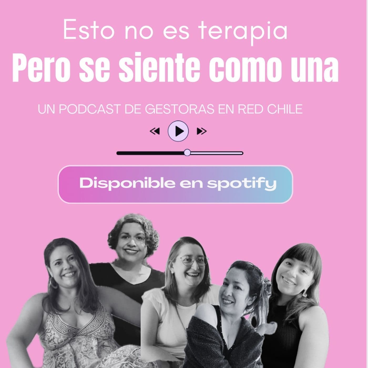 No es terapia pero se siente como una - Podcasts
