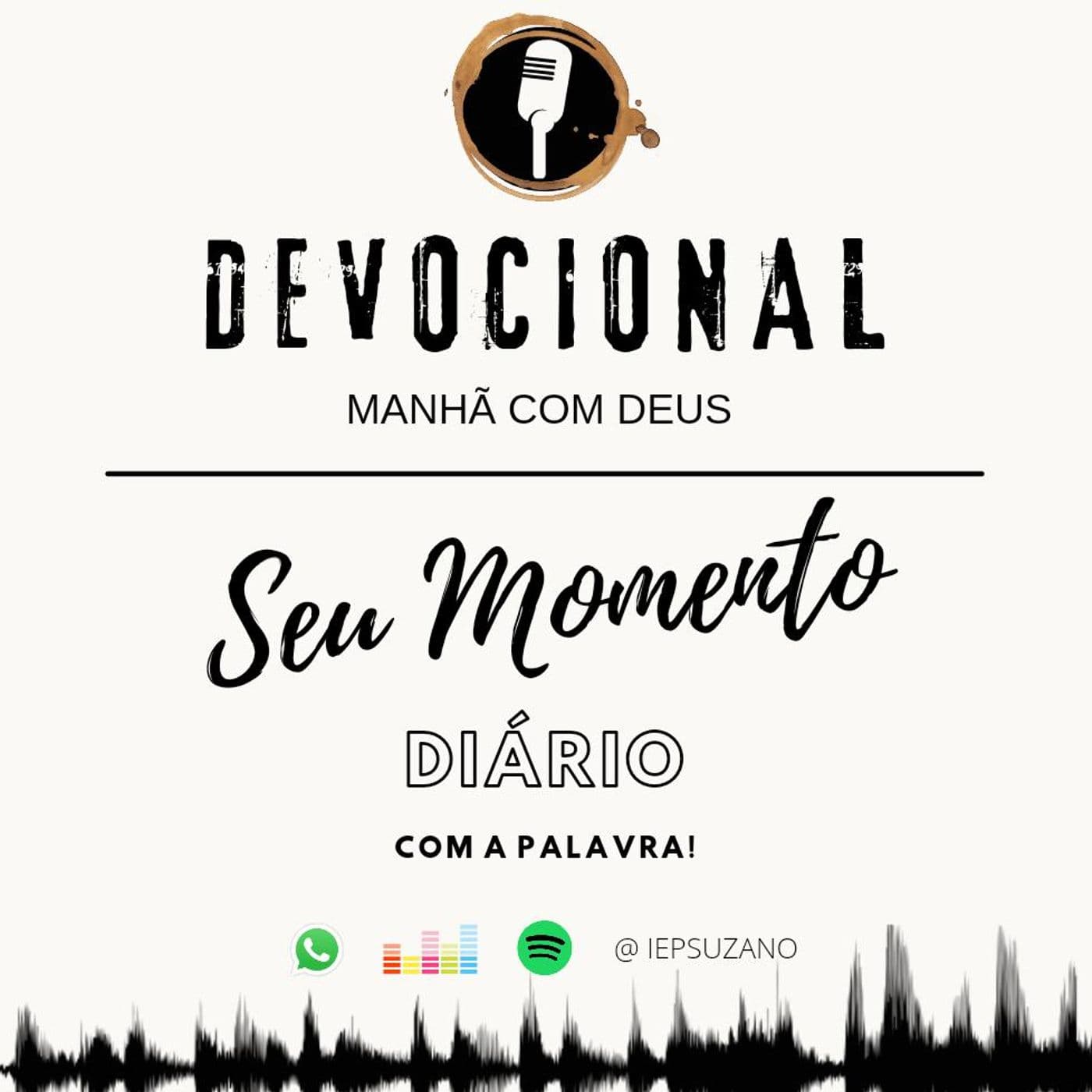 Devocional Manhã Com Deus - Agosto - Podcasts