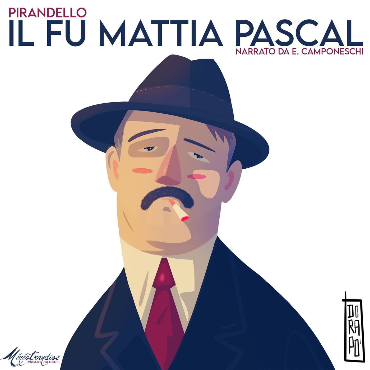 Il Fu Mattia Pascal - L. Pirandello - Podcasts