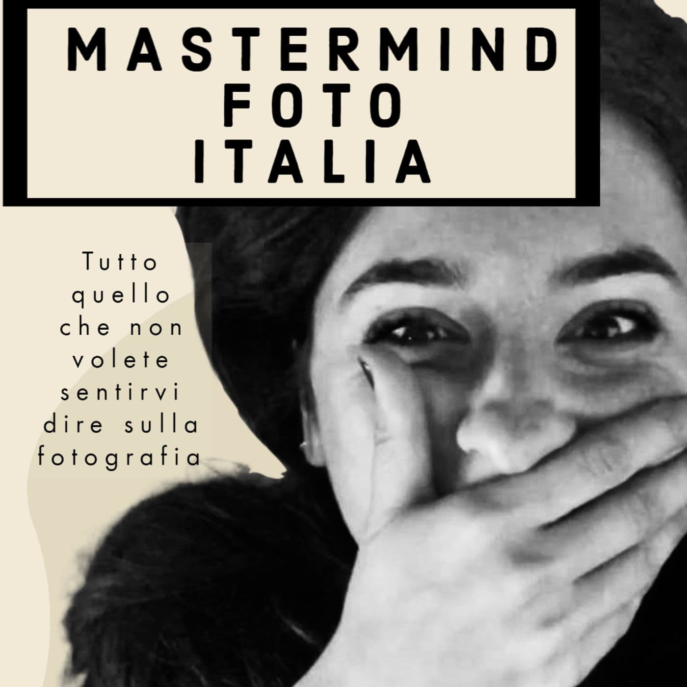 MasterMind Foto Italia - Podcasts