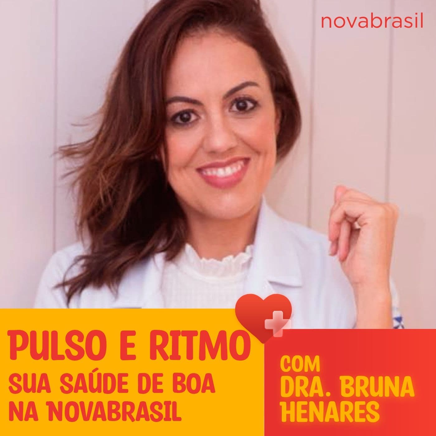 Pulso e Ritmo: Sua Saúde de Boa na Novabrasil - Podcasts