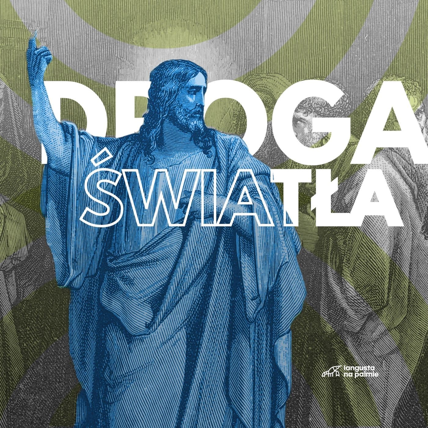 Droga Światła (2024) - Podcasts