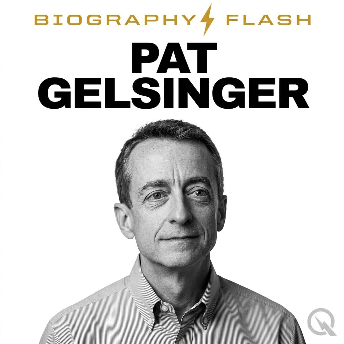 Pat Gelsinger - Biography Flash - Podcasts