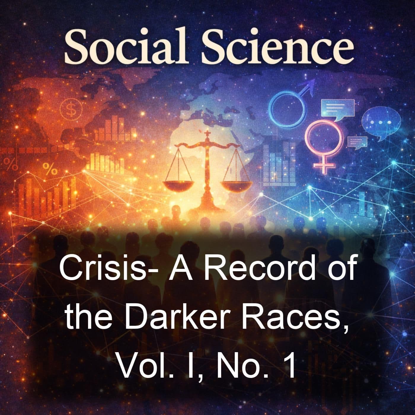Crisis- A Record of the Darker Races, Vol. I, No. 1
