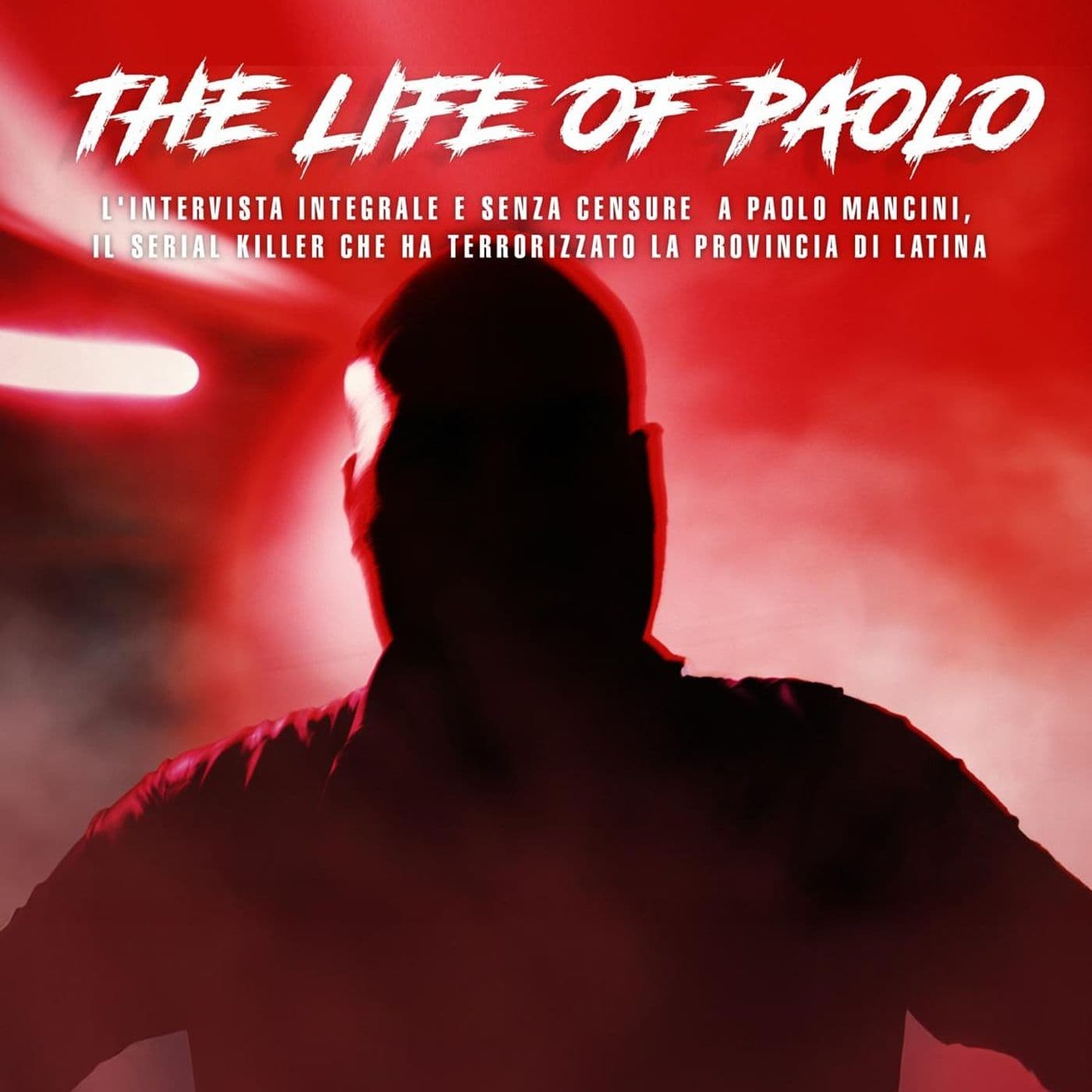 The Life Of Paolo - Podcasts