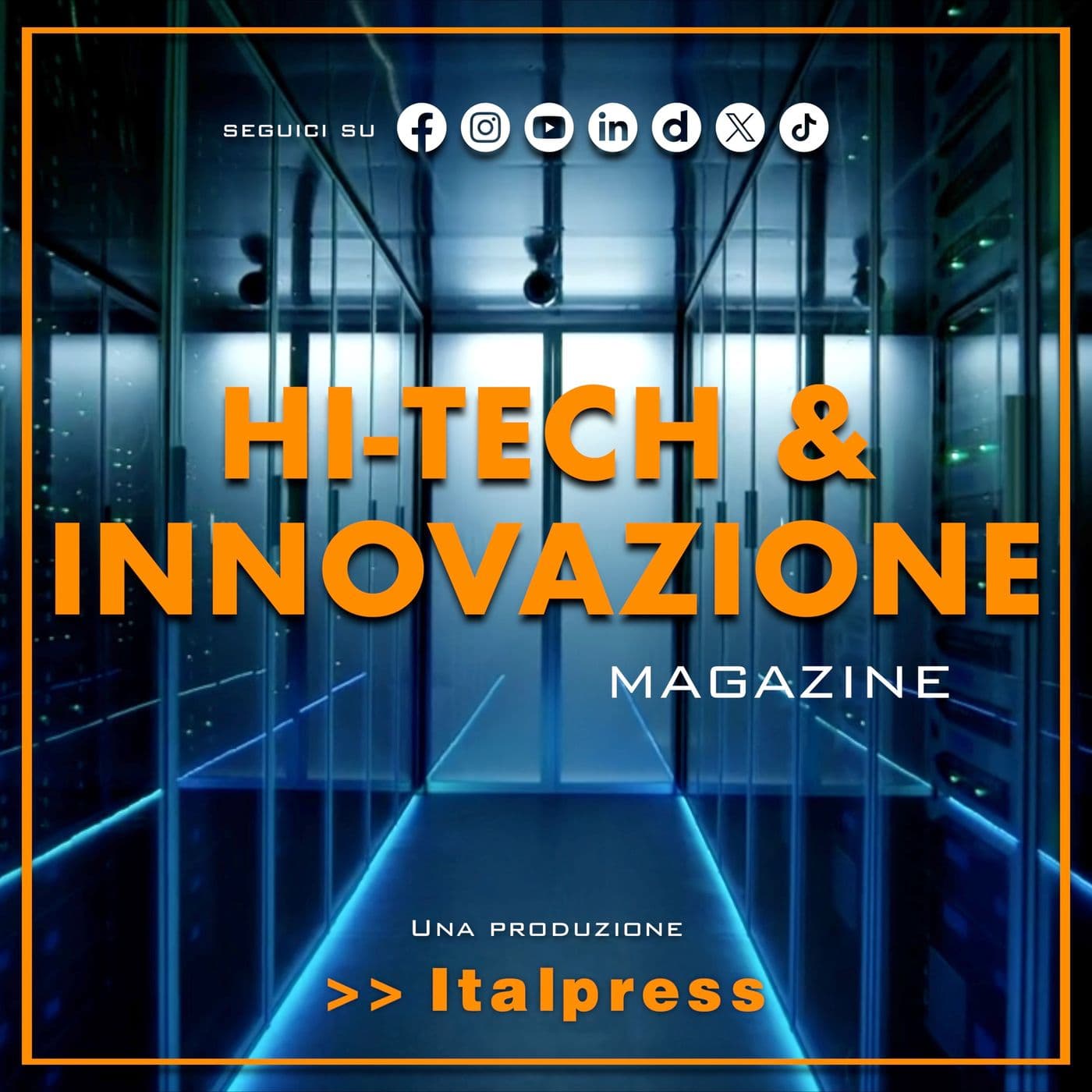 Hi-Tech & Innovazione Magazine - Podcasts