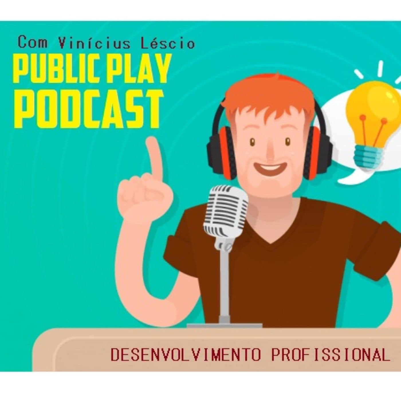 Desenvolvimento Profissional em Podcast - Podcasts
