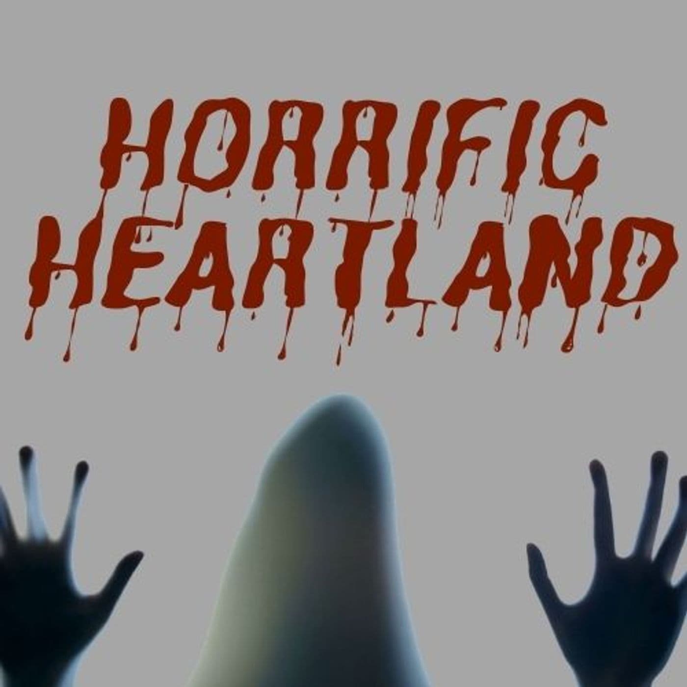 Horrific Heartland - Podcasts