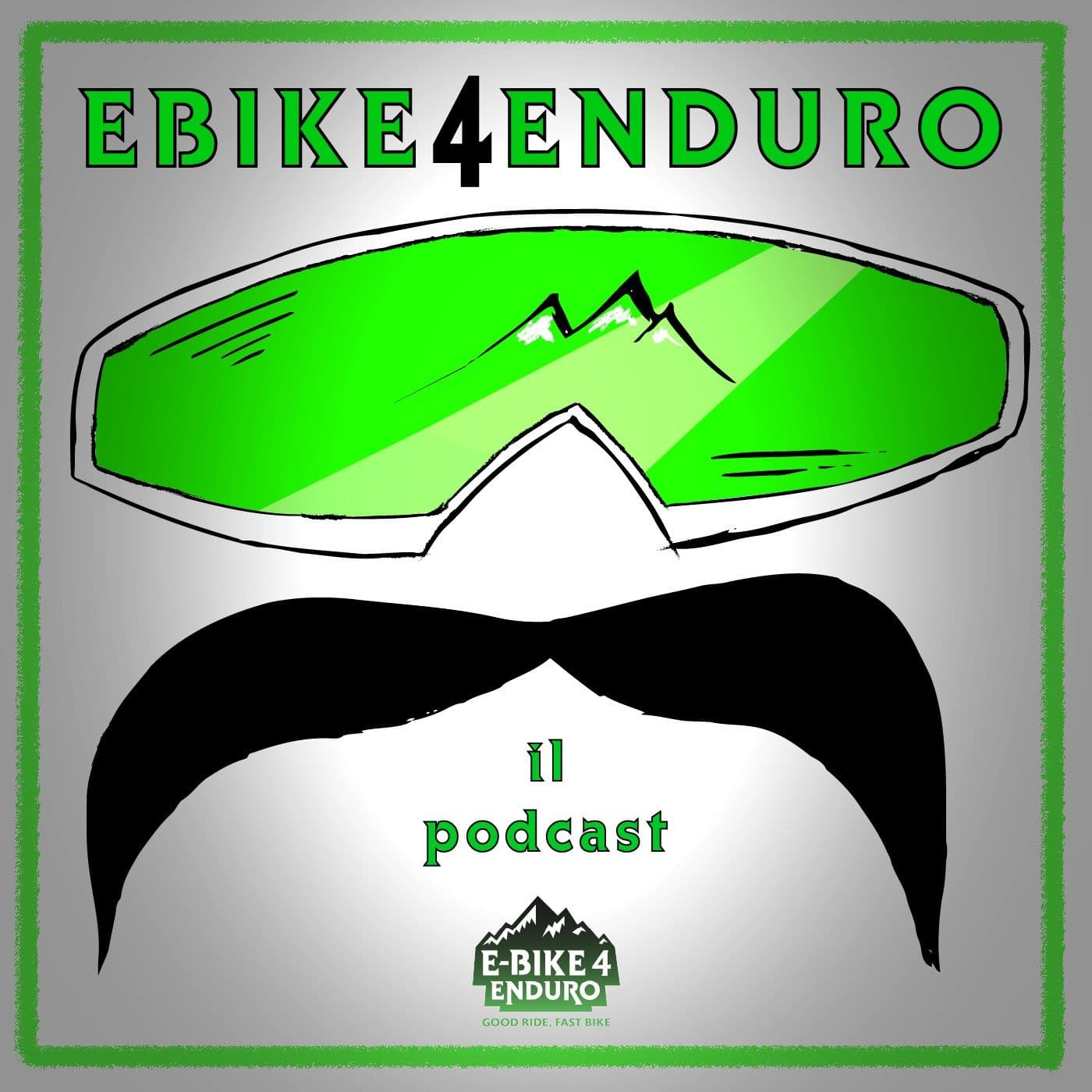 EBike4Enduro | Stagione #2 - Podcasts