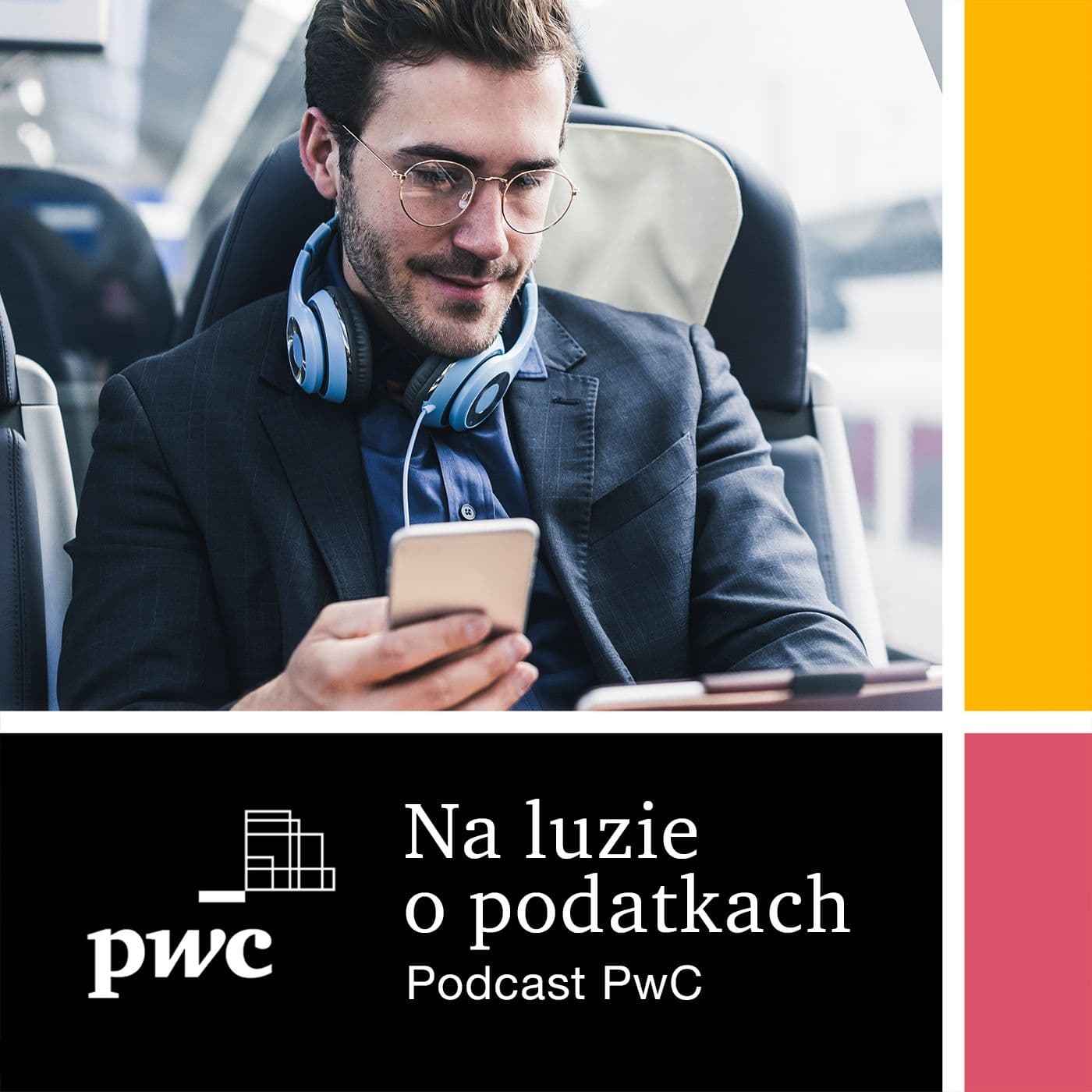 Na luzie o podatkach | Podcast PwC - Podcasts