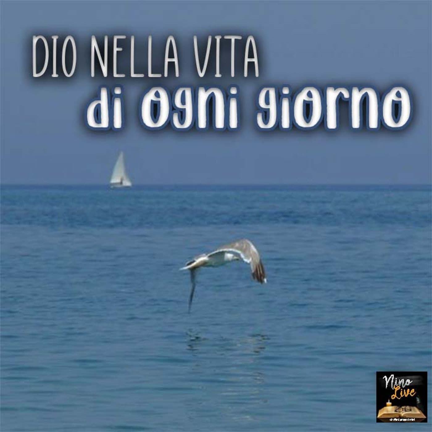 Dio nella vita di ogni giorno - Podcasts