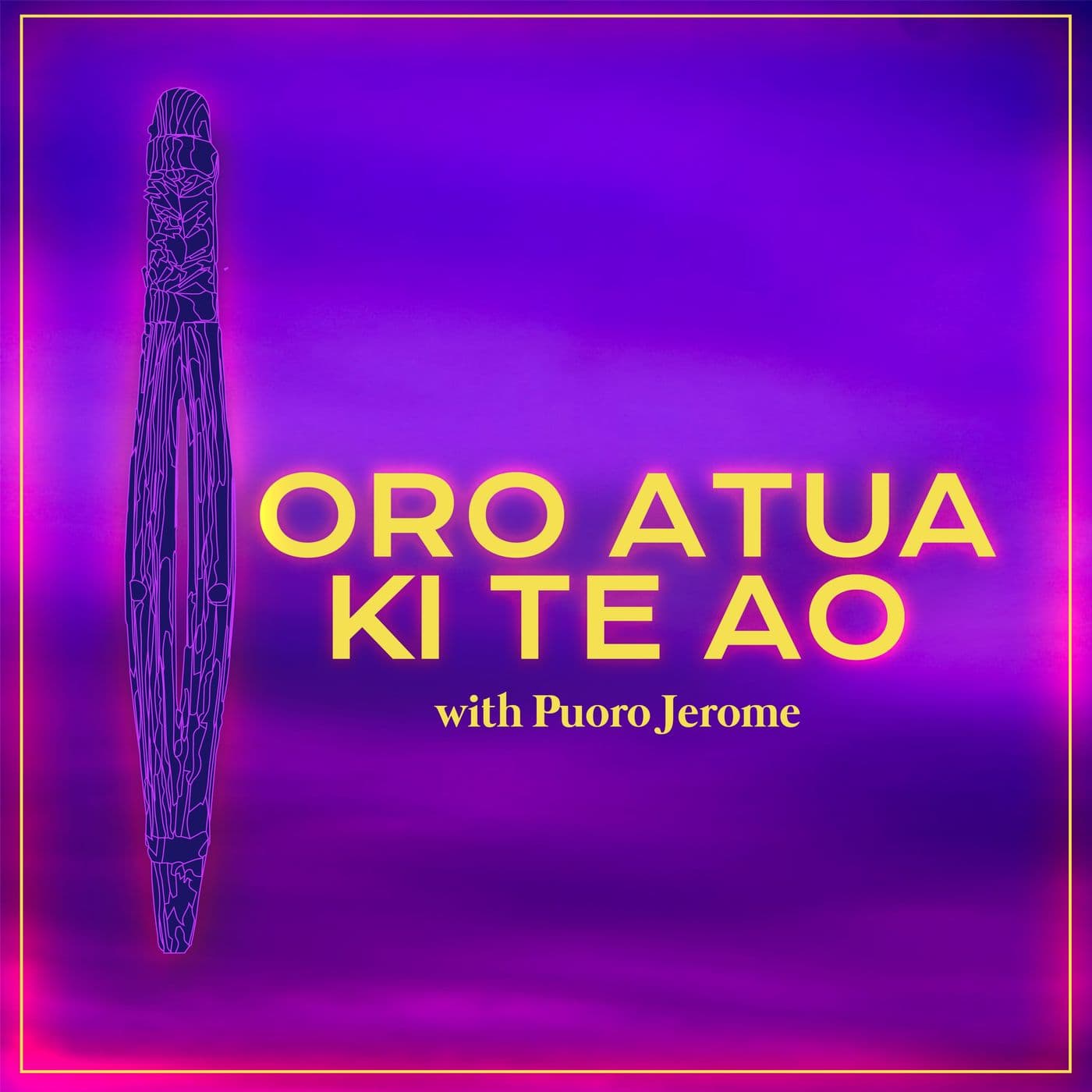 ORO ATUA KI TE AO | Taonga Puoro - Podcasts