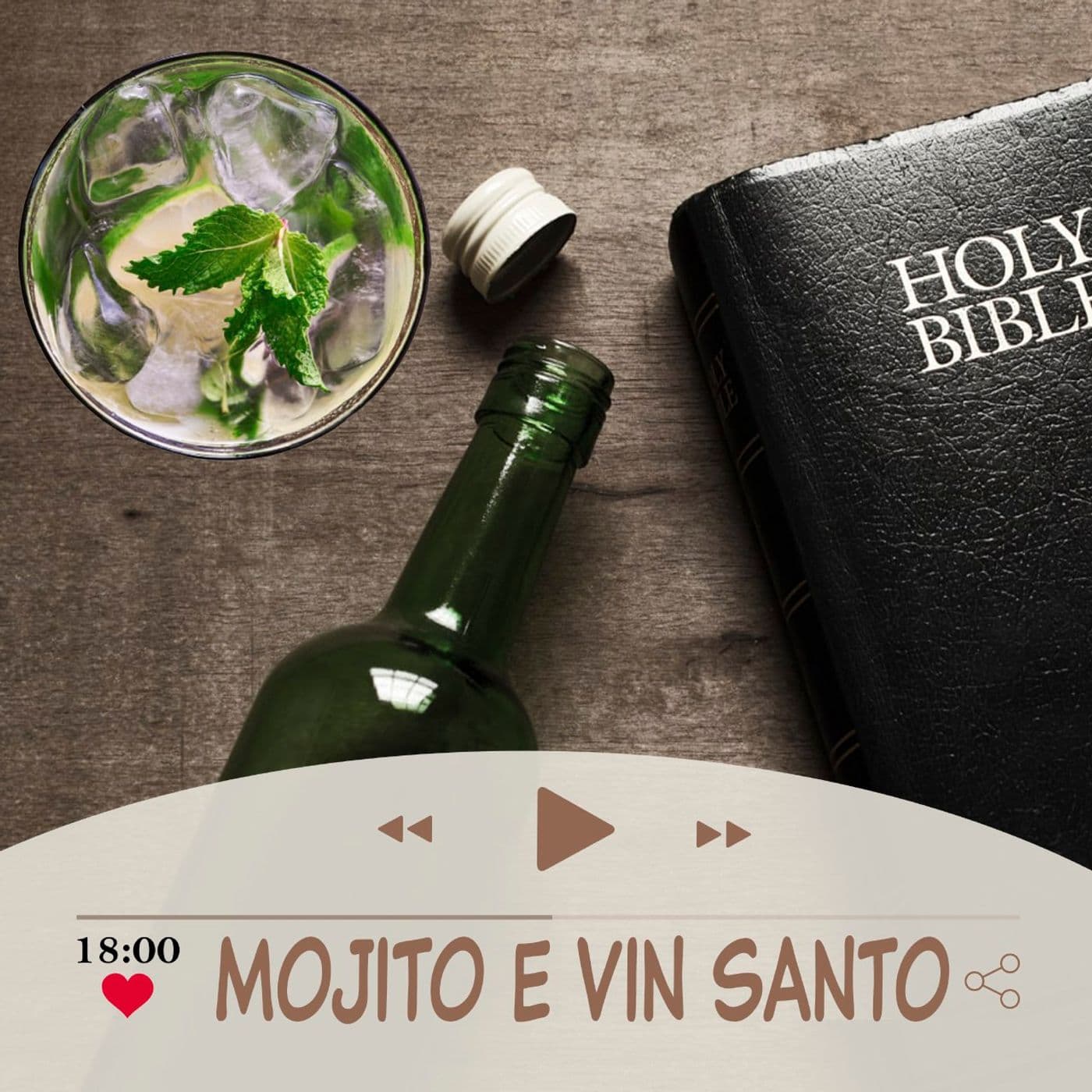 MOJITO e VIN SANTO - Podcasts