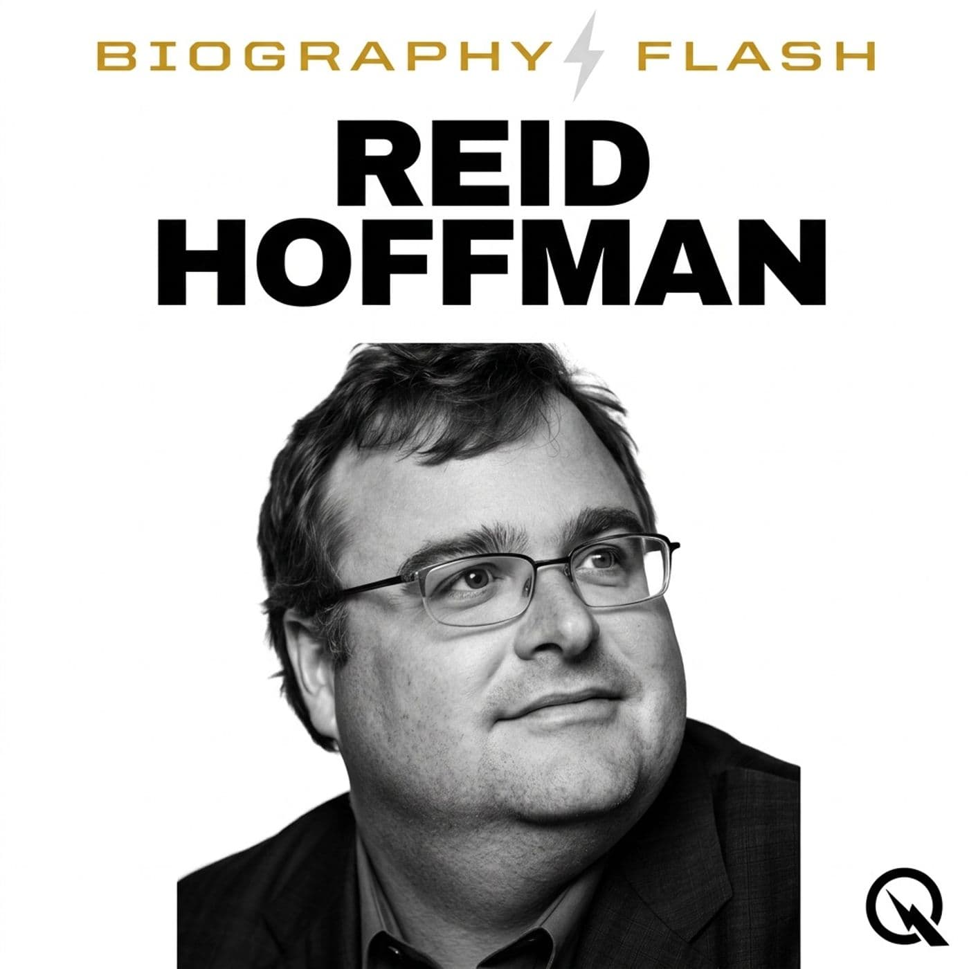 Reid Hoffman - Biography Flash - Podcasts