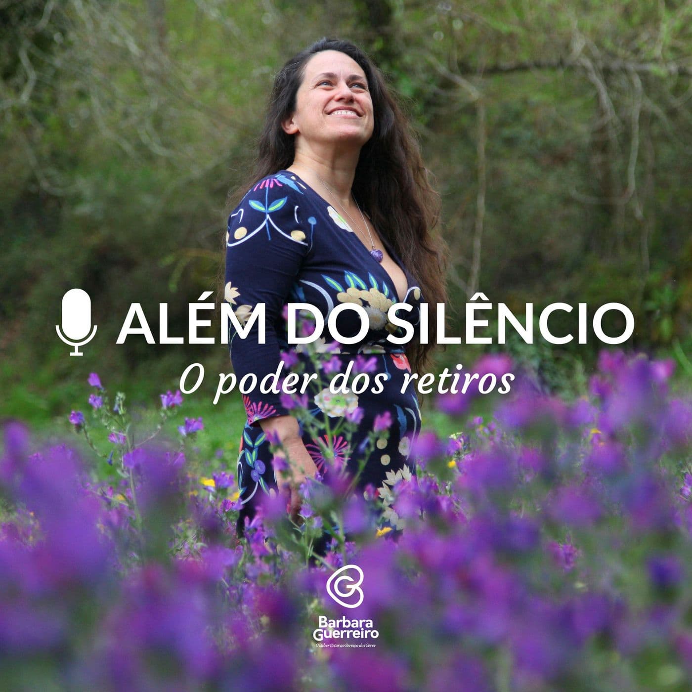 Alem do Silêncio - O Poder dos Retiros - Podcasts