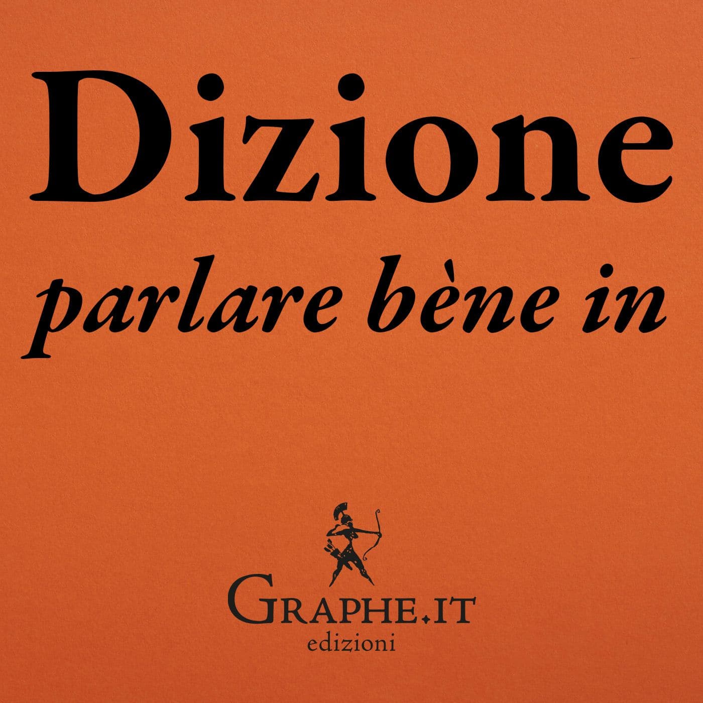 Parlare bène - Podcasts