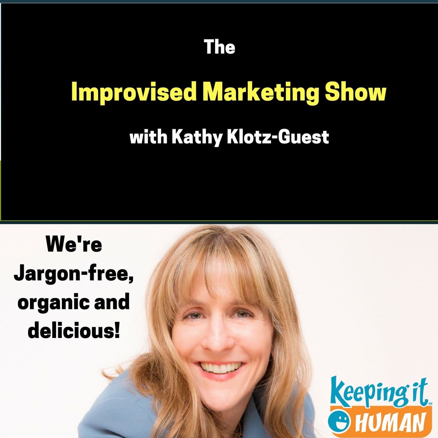 The Improvised Marketing Show - Podcasts