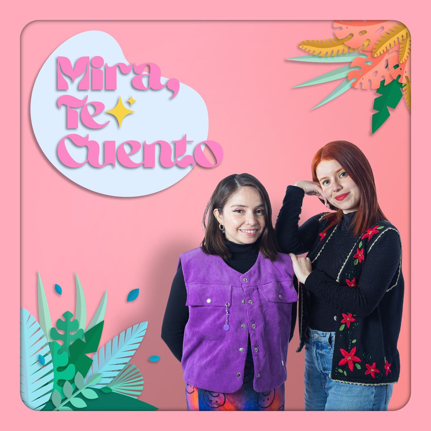 Mira, Te Cuento - Podcasts