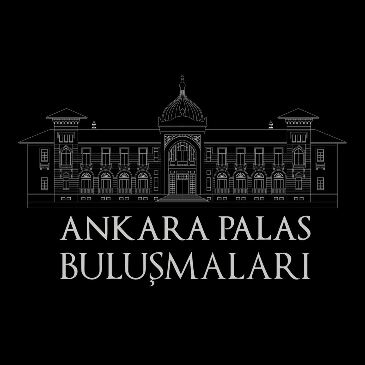 Ankara Palas Buluşmaları - Podcasts