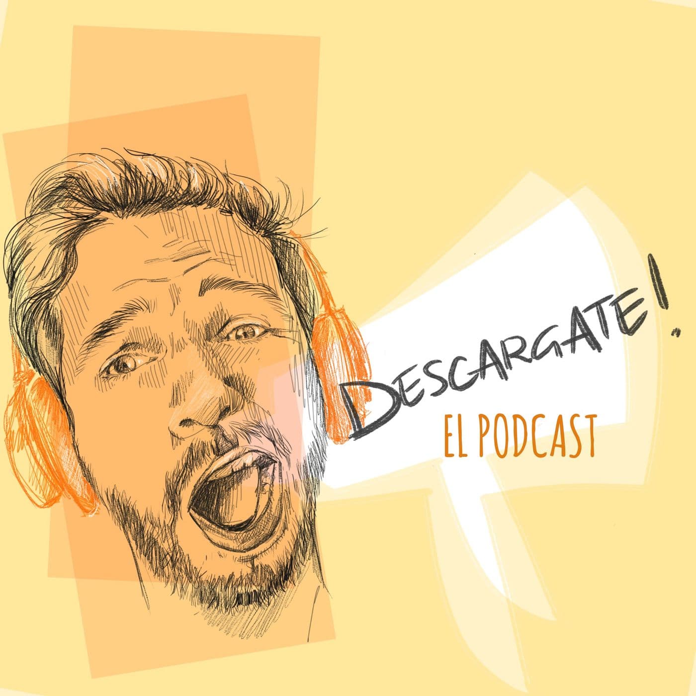 DESCARGATE, El Podcast - Podcasts