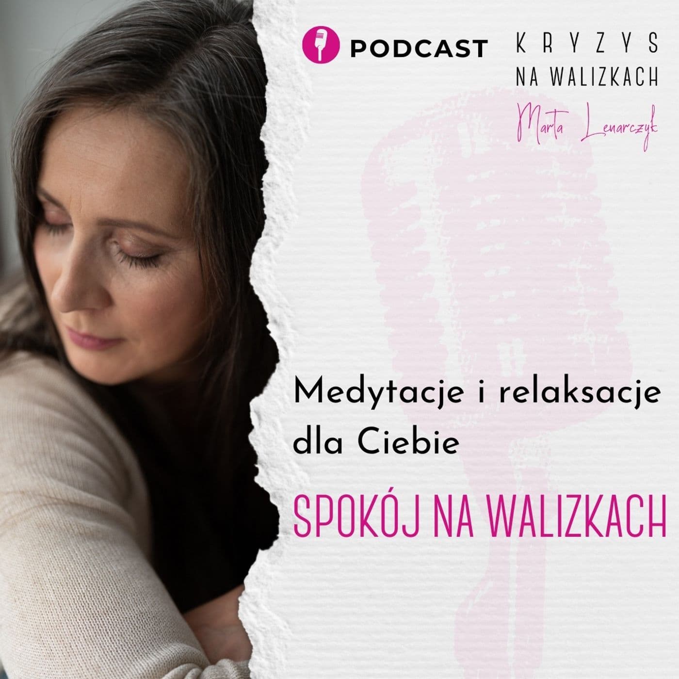 Medytacje Pełne Spokoju - Podcasts