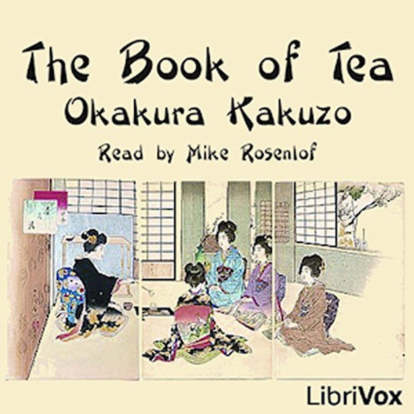 The Book of Tea by Kakuzō Okakura. - Podcasts