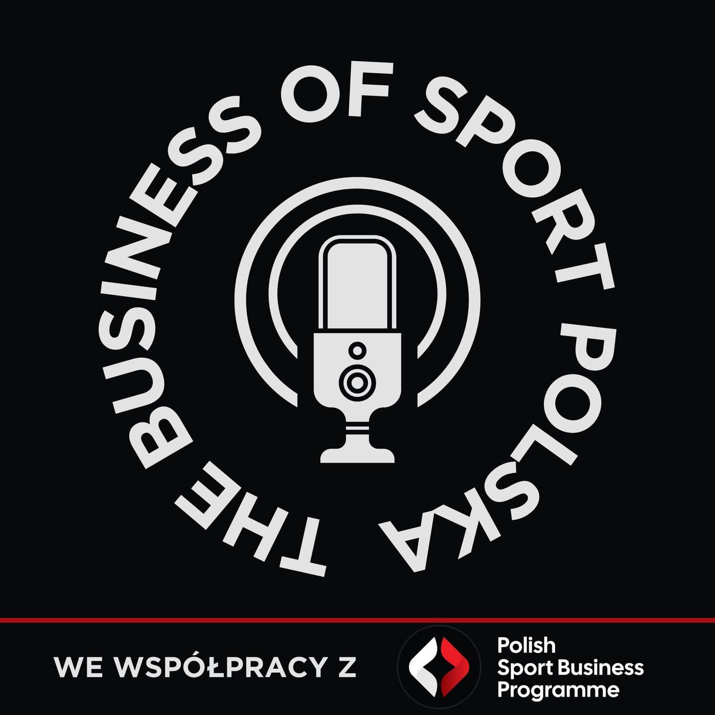 The Business of Sport Polska - Podcasts