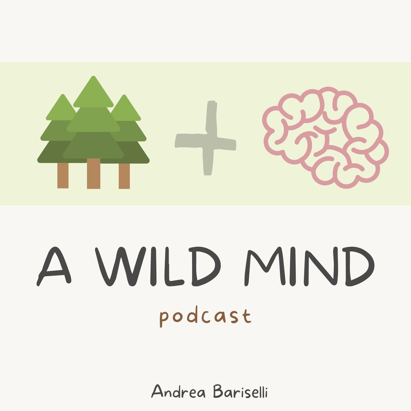 A Wild Mind - Podcasts