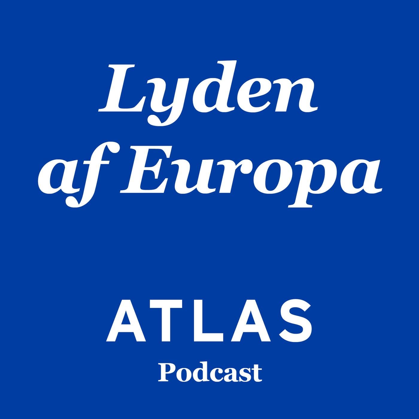 Lyden af Europa - Podcasts