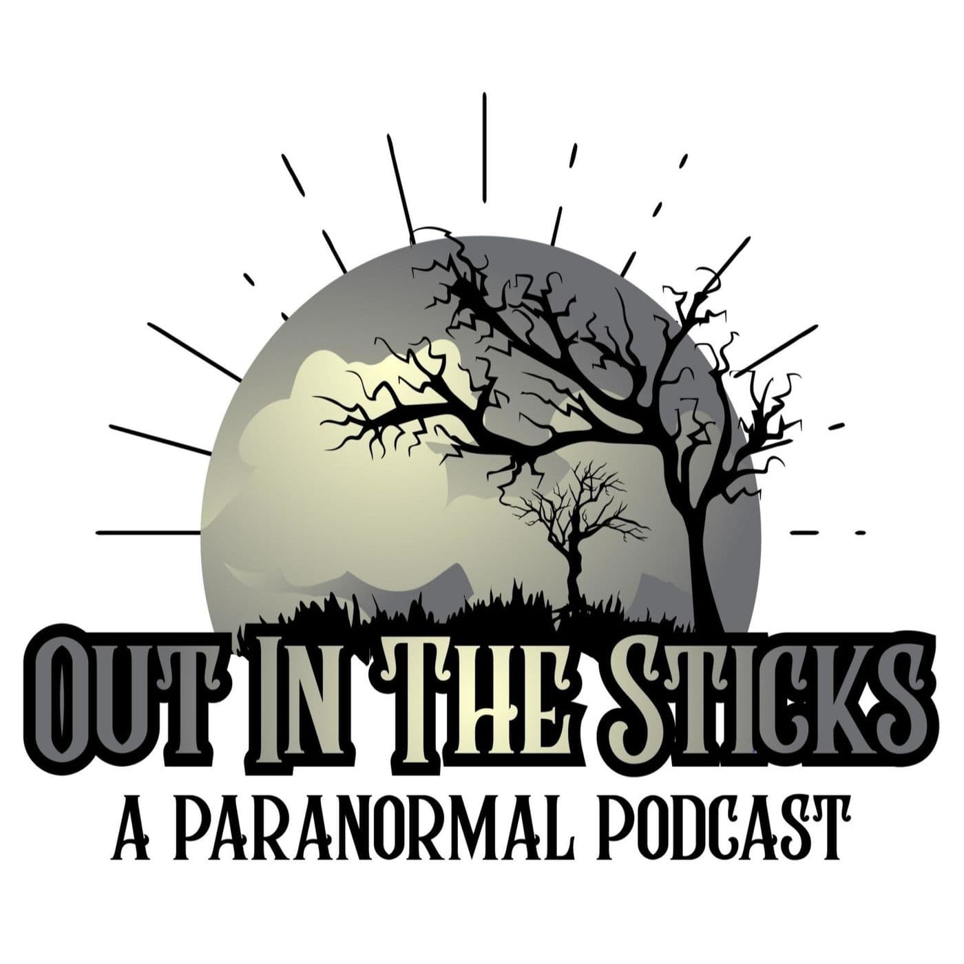 Out In The Sticks - A Paranormal Podcast - Podcasts