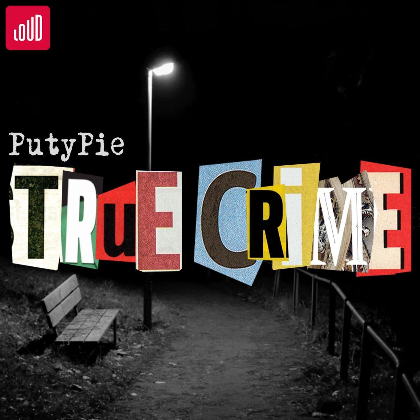 PutyPie TRUE CRIME - Podcasts