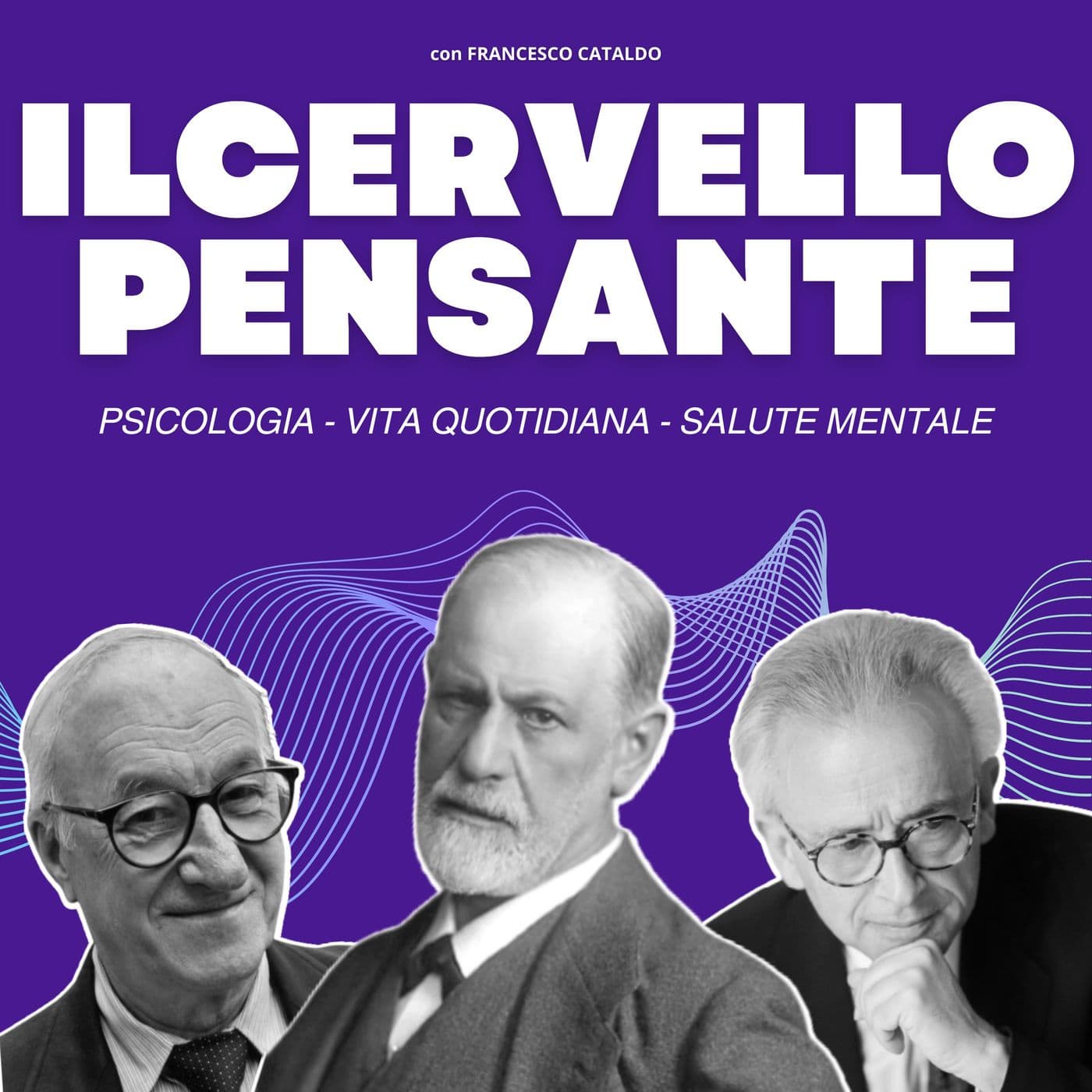 Il Cervello Pensante - Podcasts