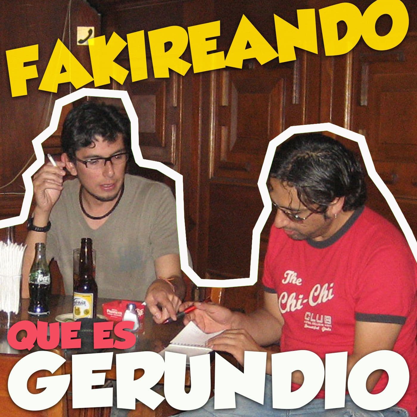 Fakireando que es Gerundio