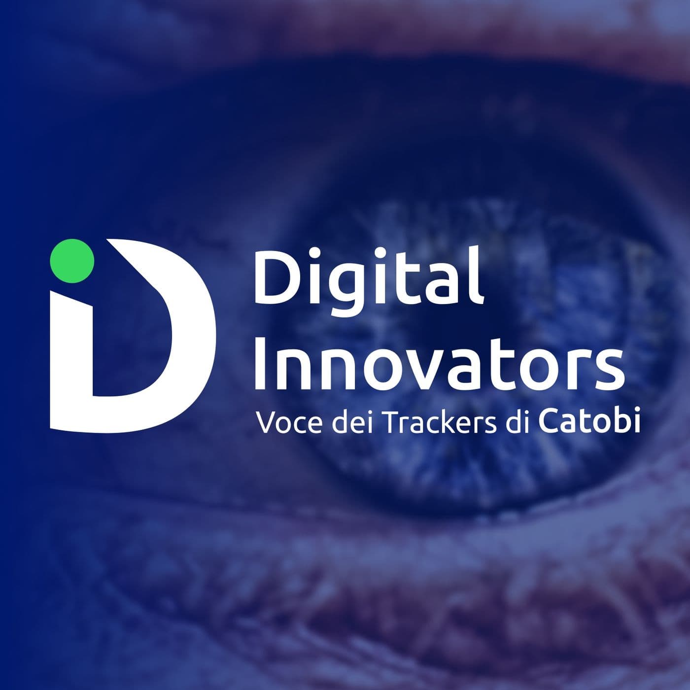 Digital Innovators: il podcast di Catobi - Podcasts