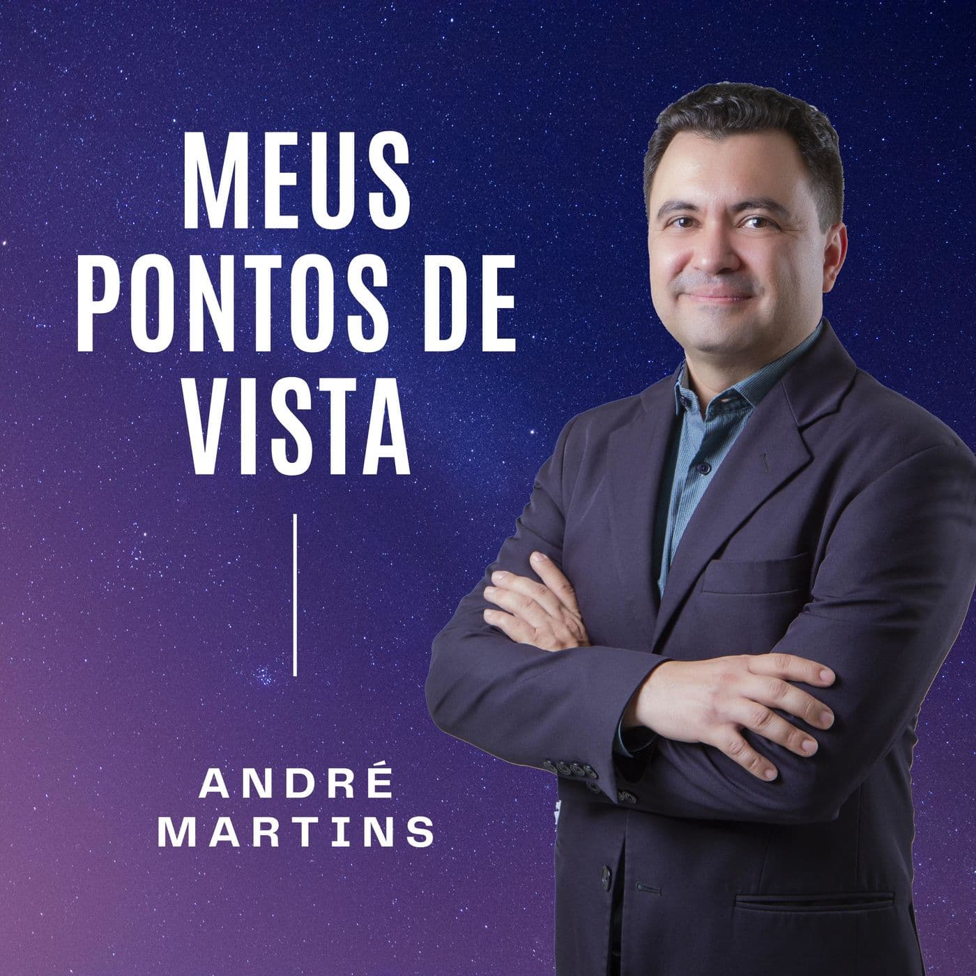 Meus pontos de vista - Podcasts