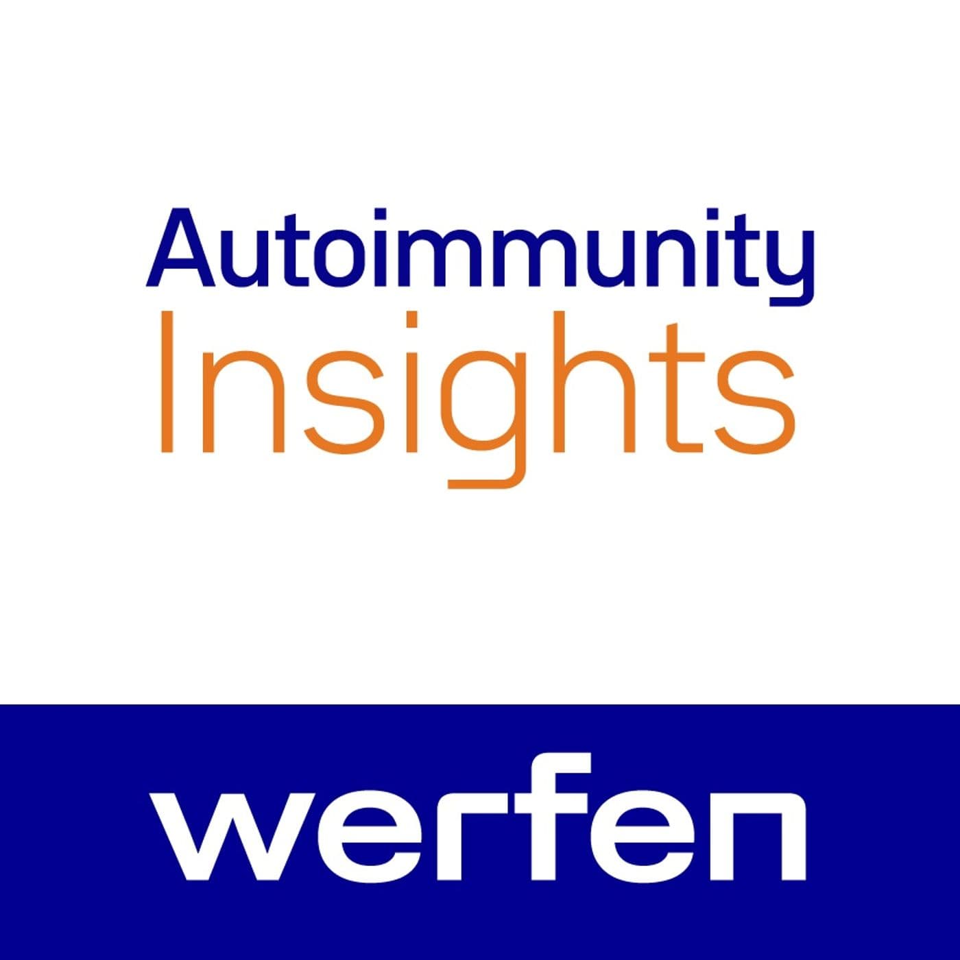 Autoimmunity Insights - Podcasts