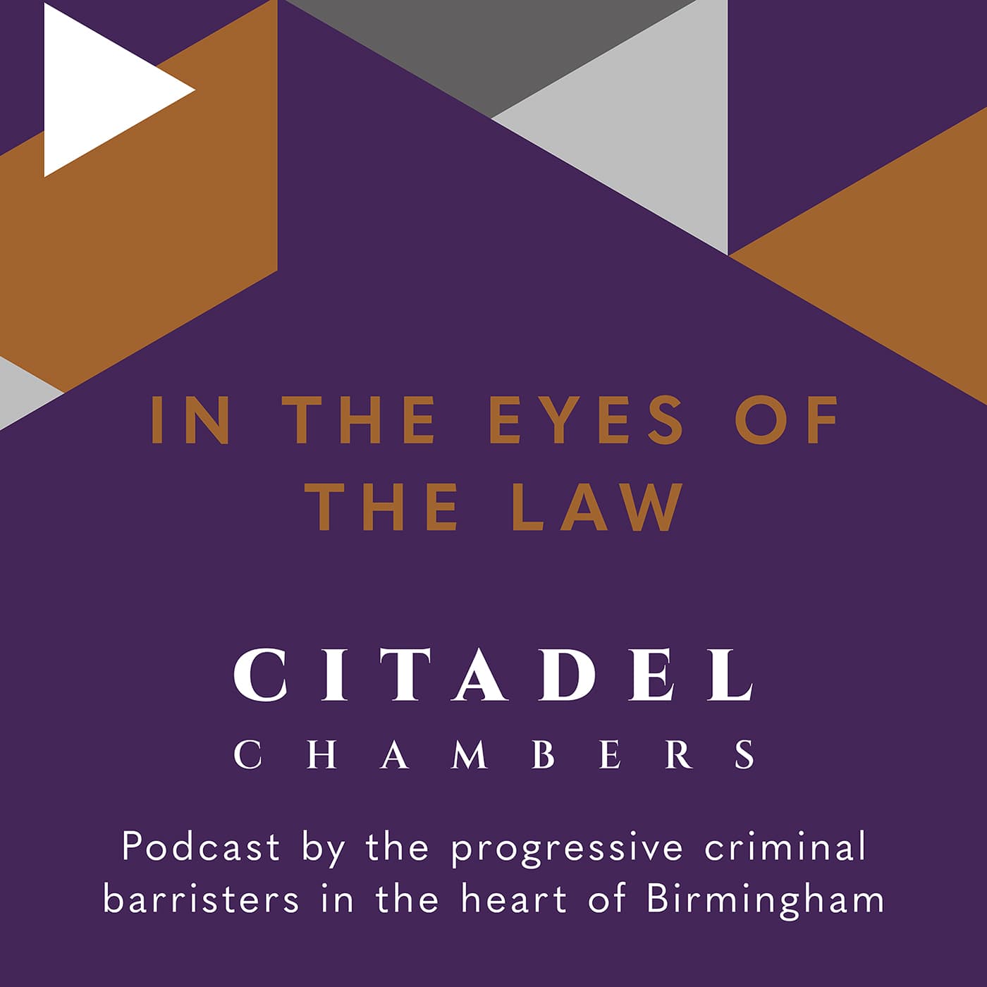 In the Eyes of the Law:The Citadel Chambers’s Podcast - Podcasts