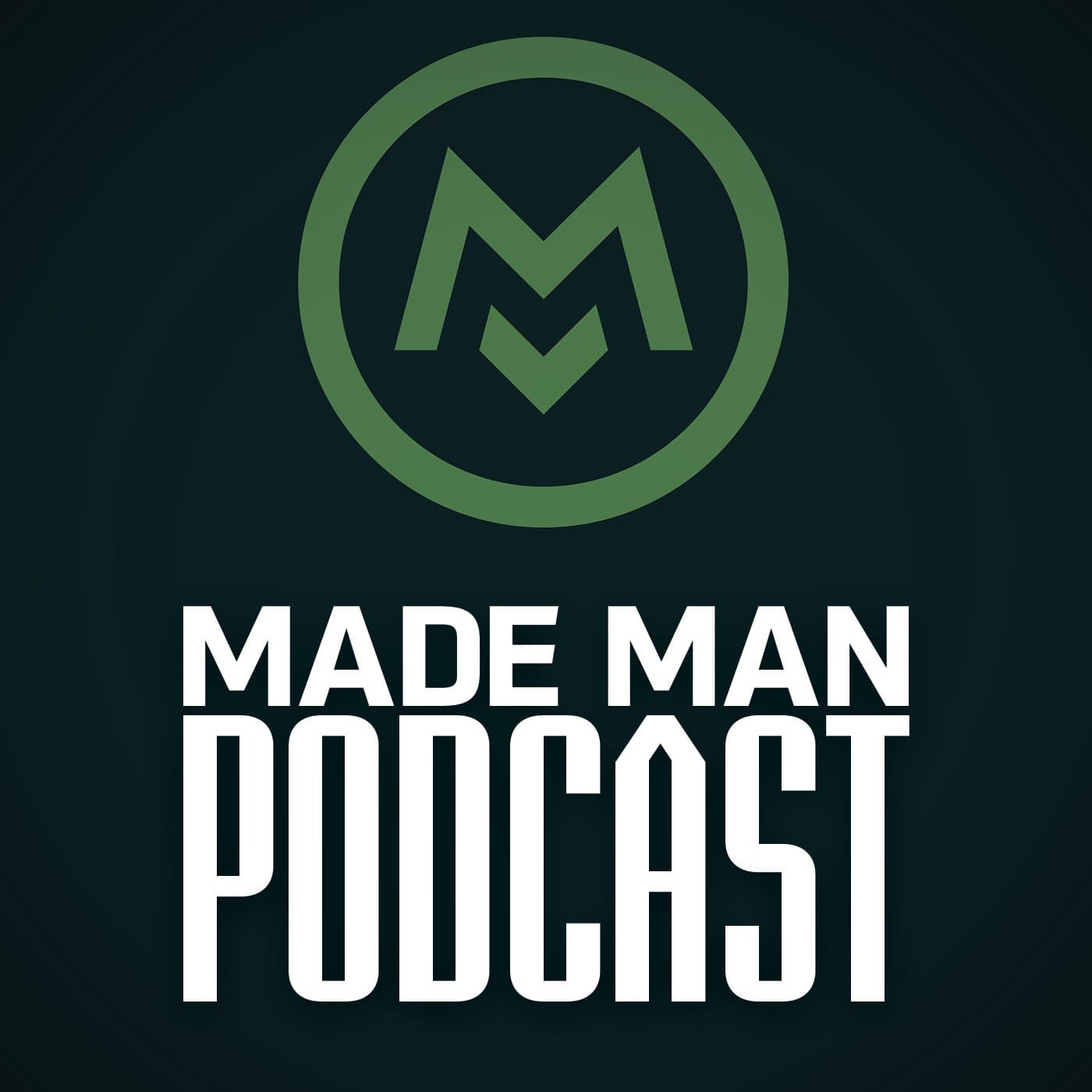 Made Man Podcast - Podcasts