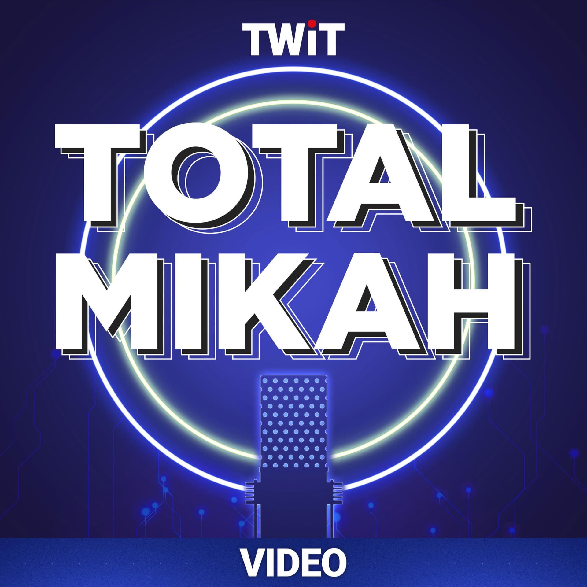 Total Mikah (Video) - Podcasts