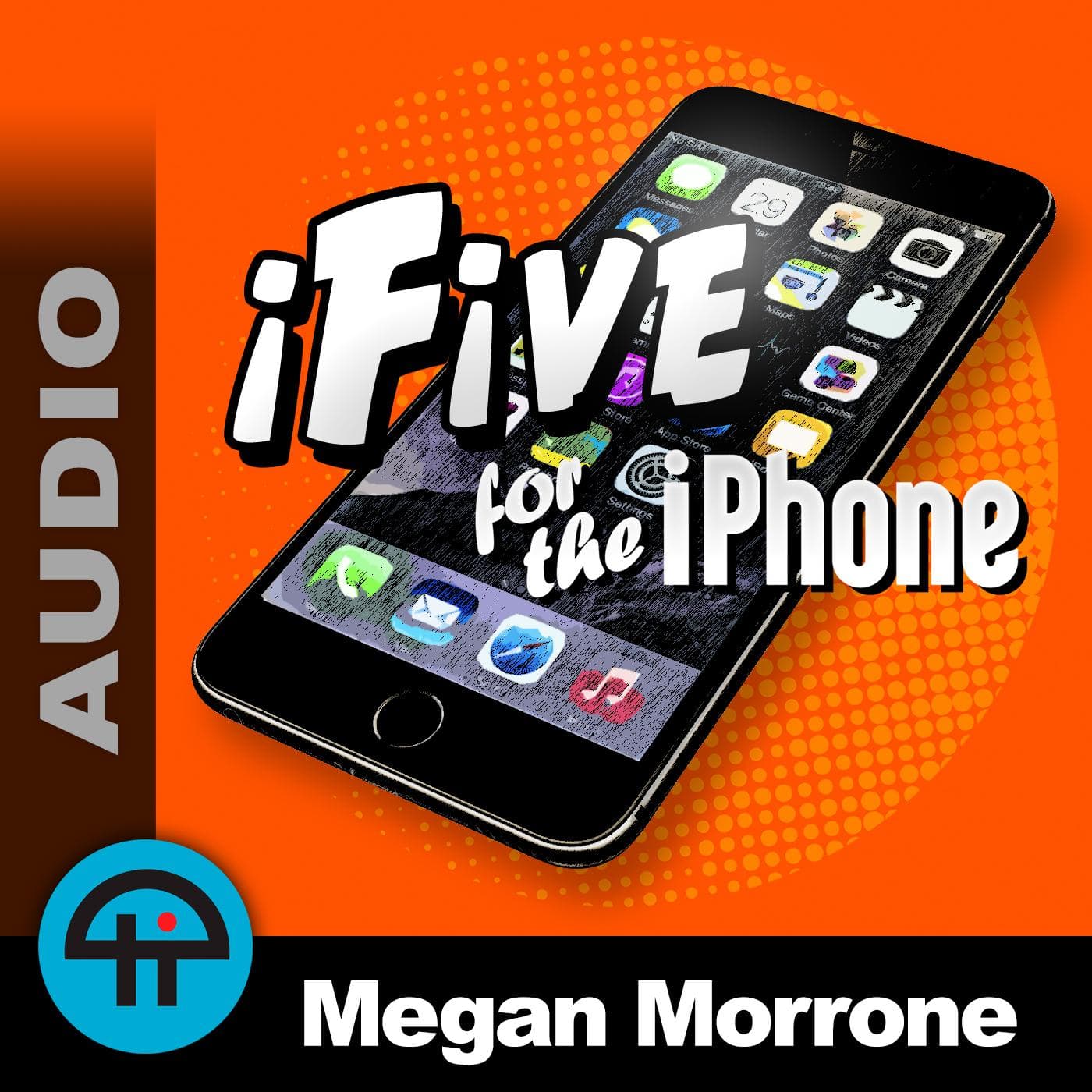 iFive for the iPhone (Audio) - Podcasts